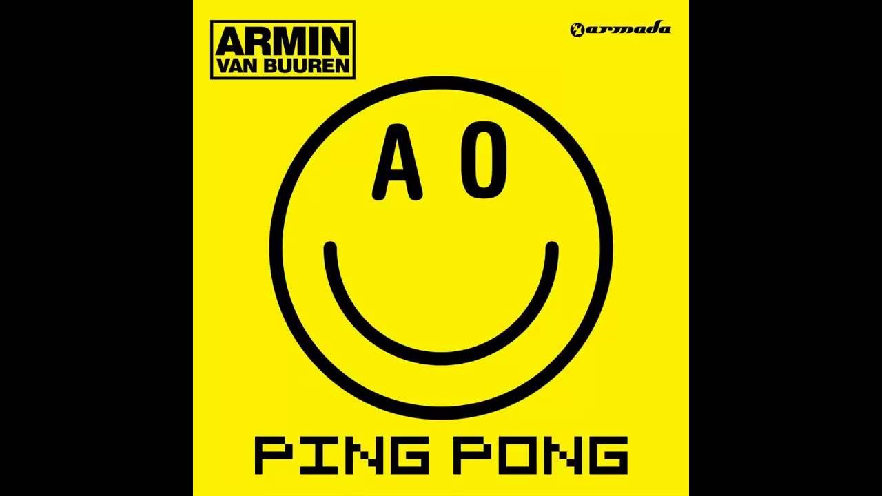 Armin Van Buuren Ping Pong Original Mix