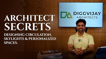Architect Secrets: Designing Skylights, Circulation & Personalized Spaces | #diggvijayarch