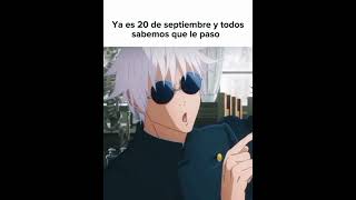 Hoy 20 De Septiembre Satoru Gojo Falleció