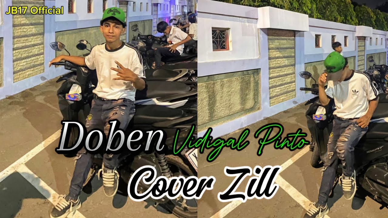 Doben_Vidigal Pinto_Cover Zill🔥🎤 || JB17🎹