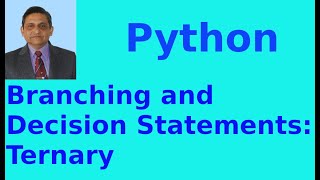 Celebrity Video #103: Python Lecture #17: Branching and Decision Statements: Ternary (English) Net Worth