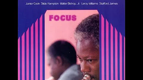 Bill Hardman  Focus (Full Album)