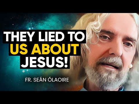 Former Priest REVEALS Jesus' MYSTICAL Lost Years & His Connection to BUDDHA! | Fr. Seán ÓLaoire