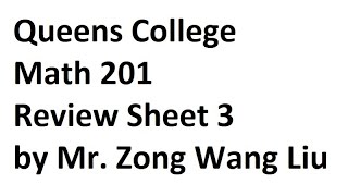Queens College Math 201, Review Sheet for Exam 3