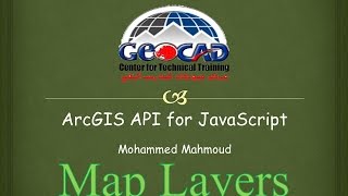 Lesson 03 - ArcGIS API for JavaScript - Map Layers