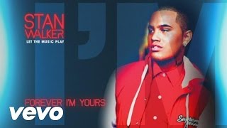 Watch Stan Walker Forever Im Yours video