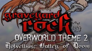 “Graveyard Rock” Overworld Theme 2 - Golvellius: Valley of Doom - PARODY Song Lyrics