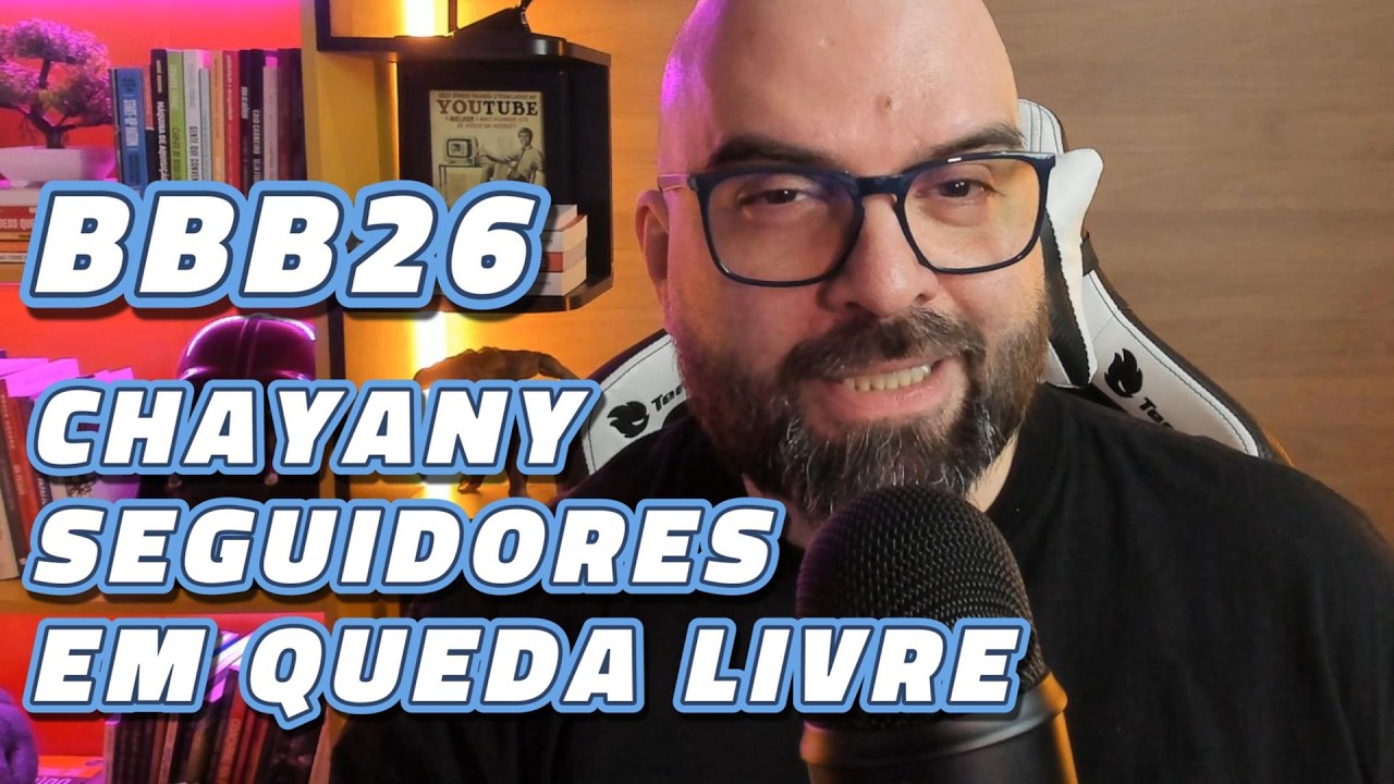 BBB26 - Chayany com seguidores em queda livre! O que sua marca pode aprender sobre tom de voz.