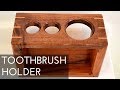 Scrap Wood Toothbrush Holder Scrap Wood Toothbrush Holder