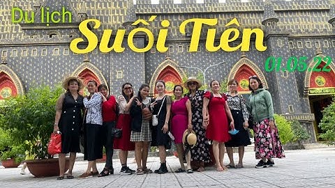 #Vlog Ghé thăm Khu du lịch Suối Tiên nhân dịp ngày lễ lớn 1/5 |Phần 1| Vlog ngày lễ | Minh Híp