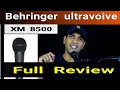 Behringer ultravoice xm 8500 microphonefull review by rajmani production