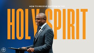 PT 4 | Baptism in the Holy Spirit | BORN OF THE SPIRIT | James E. Ward Jr. | INSIGHT Church