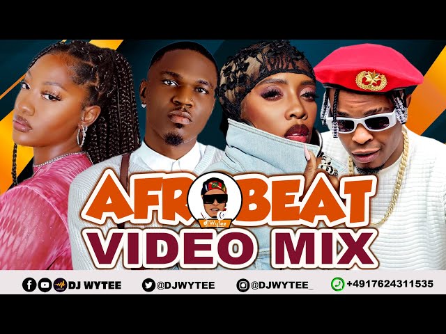 AFROBEAT/AMAPIANO l VIDEO MIX2023 | NAIJA BEST MIX 2023 (DJ WYTEE) #Spyro #ASAKE #SABILITY #RUSH class=