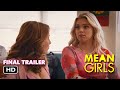 Mean Girls (2024) Final Trailer | "Revenge Party"