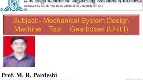 Design of Machine Tool Gear Box