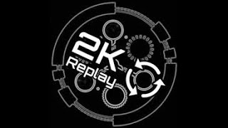 2K Replay Wish You Were Here
