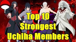 Top 10 Strongest Uchiha