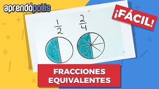 FRACCIONES EQUIVALENTES ¡Fácil! - thptnganamst.edu.vn