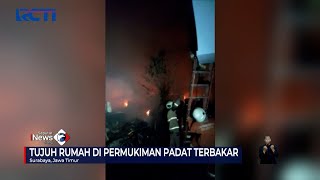 Diduga Korsleting Listrik, Sejumlah Rumah di Tegalsari, Surabaya, Terbakar #SeputariNewsSiang 05/11