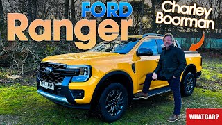 Ford Ranger pick-up review - Charley Boorman gets to grips with UK's best-seller | What Car?