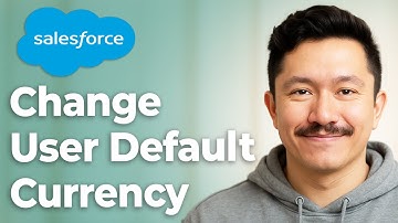 How To Change User Default Currency Salesforce Admin [2025 Guide]