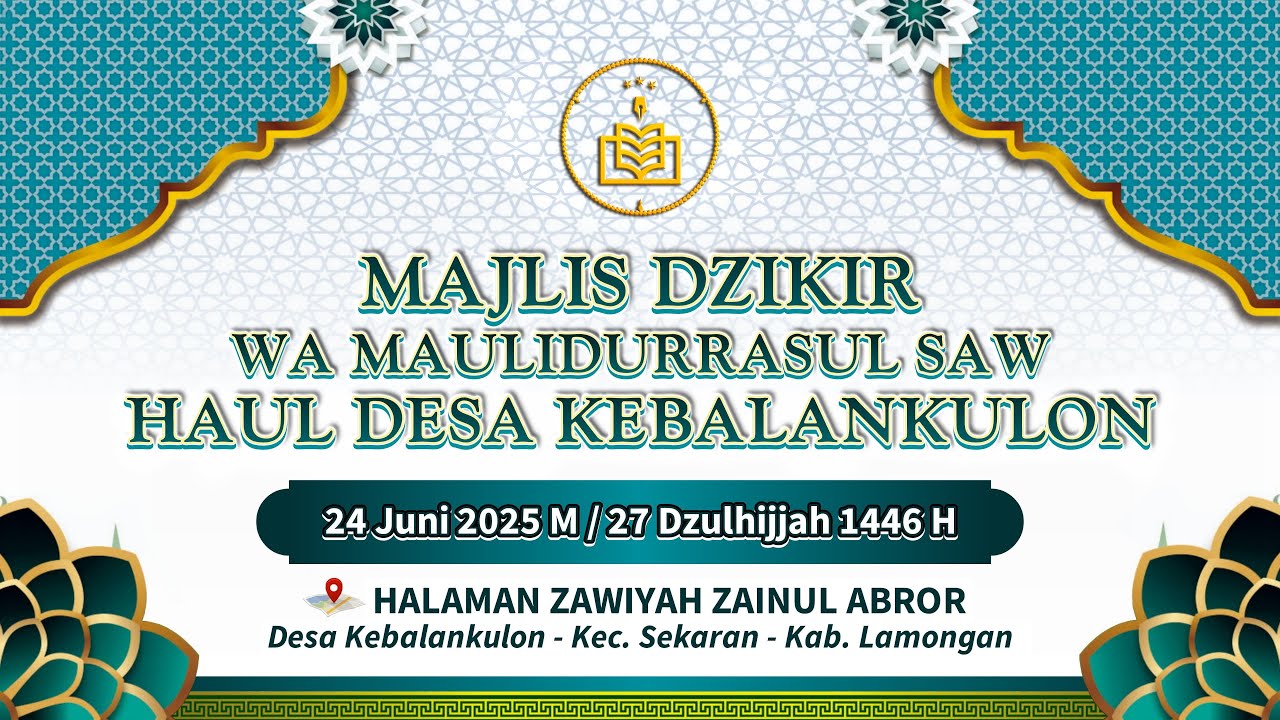 🔴LIVE | MAJLIS DZIKIR MAULIDURRASUL DAN HAUL DESA KEBALANKULON 2025