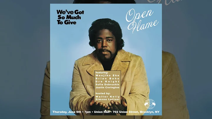 Walter Kelly | Open Flame at Union Hall - 06.06.19