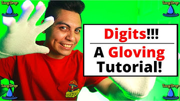 8 Digit Drills For Beginner Glovers | LucyDrop Gloving Tutorial