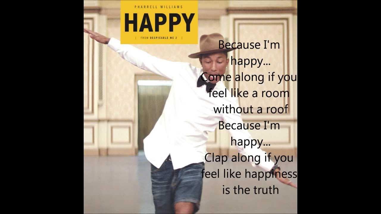 I am happy слова. Pharrell Williams Happy Lyrics. Because i am Happy Pharrell Williams. Однажды в России- Pharrell Williams - Happy. Happy wills.