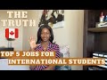 Life Update + TOP 5 Jobs for International Students in Canada 🇨🇦 | Sommy Charles