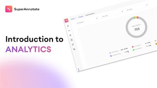 Introduction to Analytics | SuperAnnotate Hacks