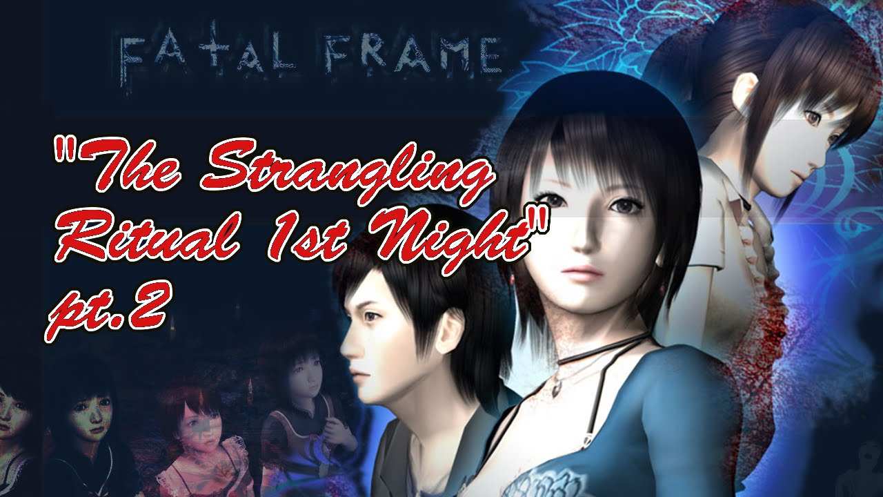 Fatal Frame 