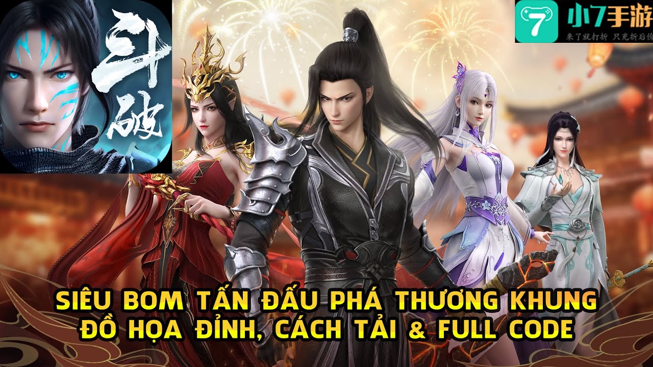 ĐẤU PHÁ TK- SIÊU BOM TẤN ĐỒ HỌA ĐỈNH TẠI 7GAME, CÁCH TẢI VÀ NHẬN FULL ...