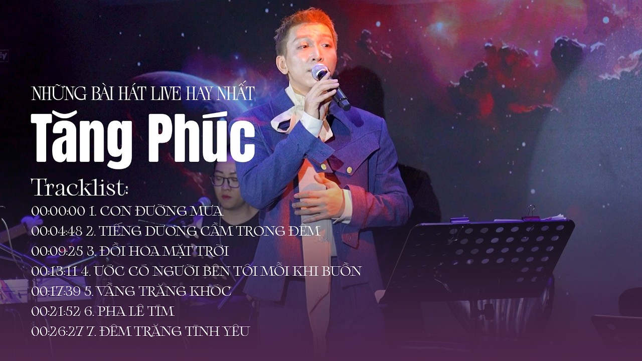 Tăng Phúc Live | Con Đường Mưa, Pha Lê Tím, Vầng Trăng Khóc - Những Bài Hát Live Hay Của Tăng Phúc