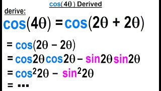 Trigonometry - Overview and Identities (22 of 35)  cos(4theta) Derived