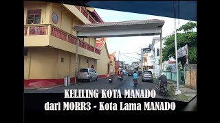 Tour Manado City from MORR3 to the Old City Center and Chinatown