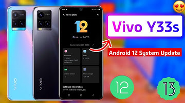 vivo Y33s android 12 system update  🔥| vivo y33s android 13 update | funtouch os 12 | funtouch os 13