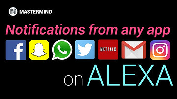 Mastermind Skill: App Notifications via Alexa [Some features no longer available]