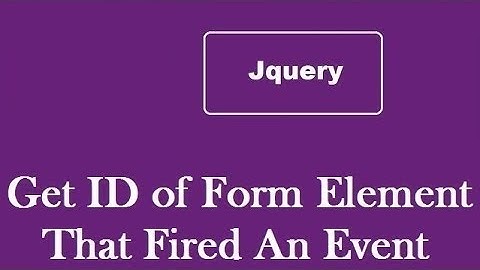 Get the ID of the element that fired an event
