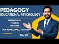 Behaviorism in Educational Psychology | Pavlov, Skinner | SST, KPPSC, FPSC