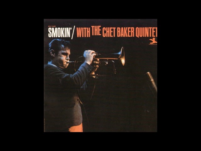 米LP Chet Baker Smokin With The Chet Baker Quintet PRT7449 PRESTIGE /00260 The Chet Baker Quintet – Smokin' With The Chet Baker Quintet