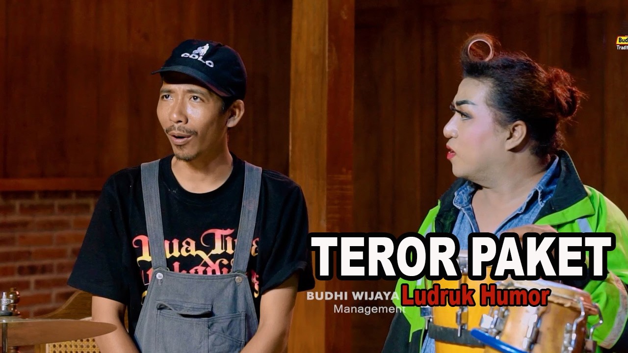 TEROR PAKET - LUDRUK HUMOR BUDHI WIJAYA