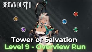 【Brown Dust 2】Tower of Salvation - Level 9 Overview Run