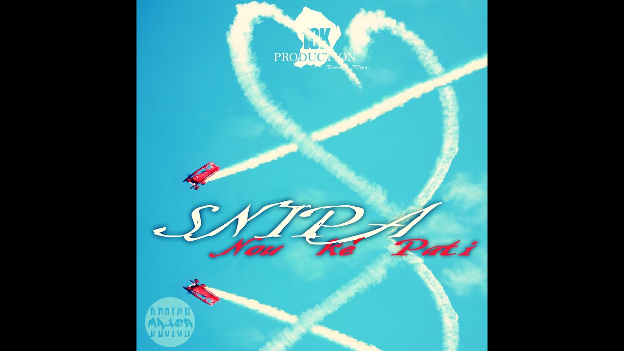 SNIPA Nou ké pati (Lotus Flower Riddim) YouTube