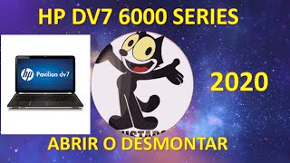 HP PAVILION DV7 6000 SERIES ABRIR O DESMONTAR