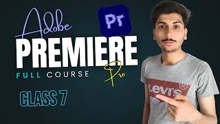 Adobe Premiere Pro 2020 Full Course | Picture in Picture | Class 7