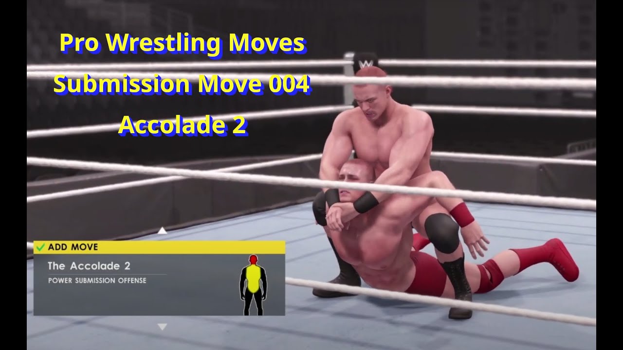 Pro Wrestling Moves Submission Move 004 Accolade 2 YouTube