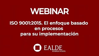 ISO 9001:2015. El enfoque basado en procesos para su implementación