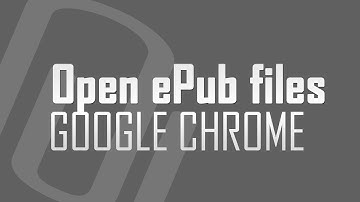 How to open epub files in Google Chrome