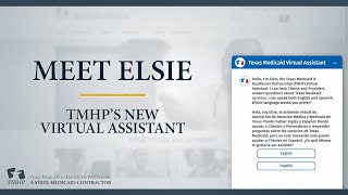 Meet Elsie: TMHP's Virtual Assistant